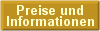 Preise und
Informationen